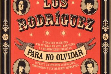 Los Rodriguez Para no olvidar